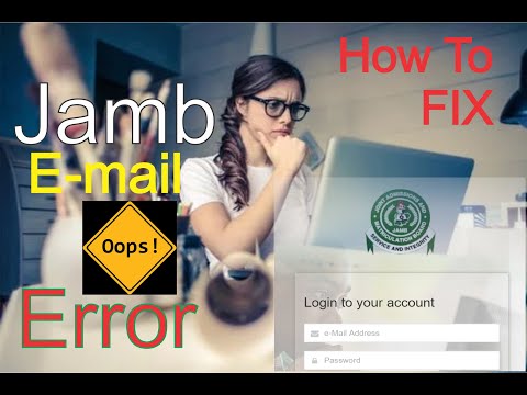 What To Do If You Have Email Error in Your Jamb Registration