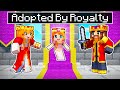 Adopted by ROYALTY in Minecraft!