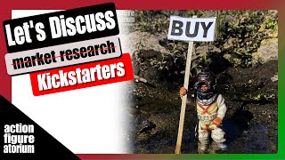 Lets discuss | Action Figure Kickstarters launched without any marketing research