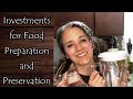 Investng in Food Preparation and Preservation Items