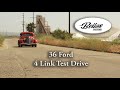 1936 Ford 4 Link Test Drive