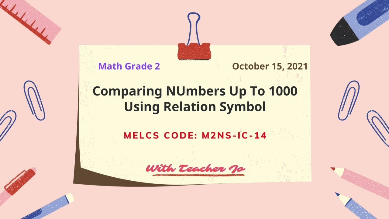 math-2-week-3-quarter-1-visualizing-and-comparing-numbers-up-to-1-000-using-relation-symbols