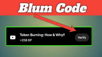 Token Burning: How & Why? Blum Video Code | Blum New Video Code | Blum Listing Date | Token Burning