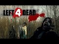 Left4Dead - Teaser