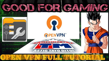 OPEN VPN FULL TUTORIAL|OPEN TO ALL NETWORKS |FREE OR PREMUIM ACCOUNT