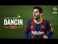 Lionel messi  aaron smith  dancin korno remix ft luvli  goals  skills  20202021