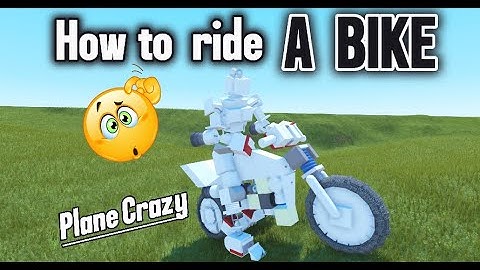 How to ride a Bike [plane Crazy]