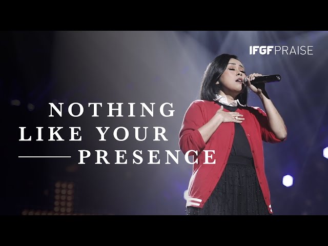 IFGF Praise - Nothing Like Your Presence