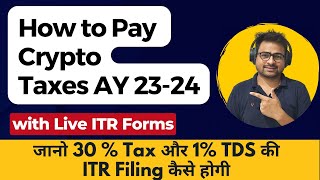 Crypto Tax Kaise Bhare for AY 2023-24 | Crypto ITR Tax Filing AY 2023-24 | File Crypto Tax in India