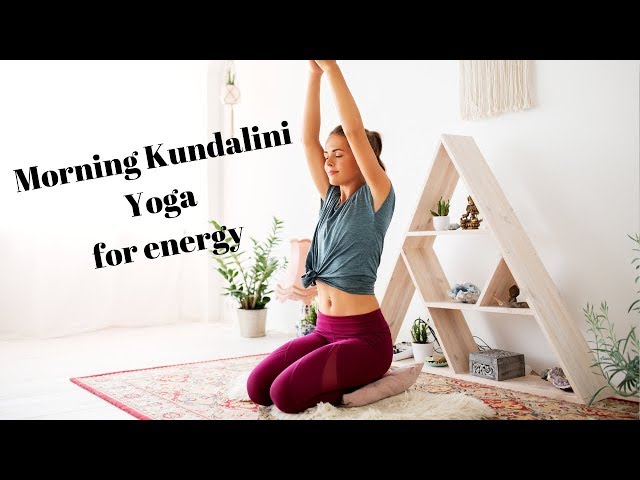 Wake Up! Morning Kundalini Yoga for Energy 