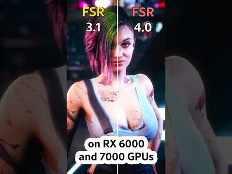 AMD FSR 4 Working On RDNA 2/3 GPUs VS FSR 3.1 #gaming #shorts #cyberpunk2077