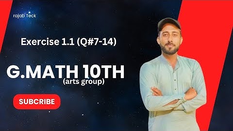 General math 10th chapter 1  exercise 1.1 Question#(7-14) ll general mat ll general math 10th unit 1