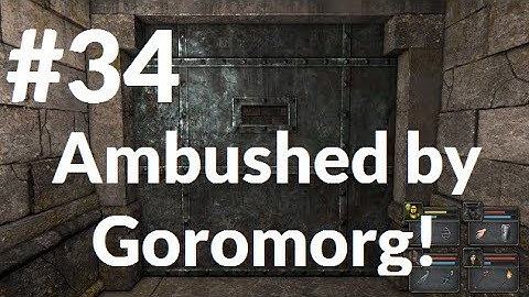 Grimrock Part 34 -- Ambushed by Goromorg!