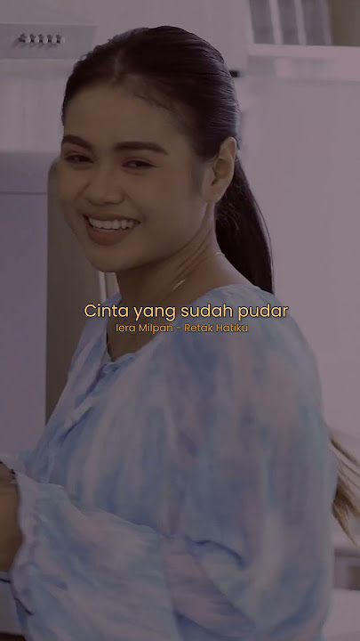 Iera Milpan - Retak Hatiku