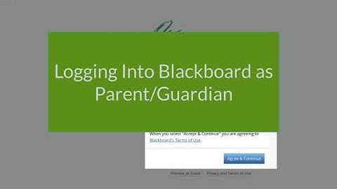 Blackboard in the School District of Waukesha: Parent Login Tutorial