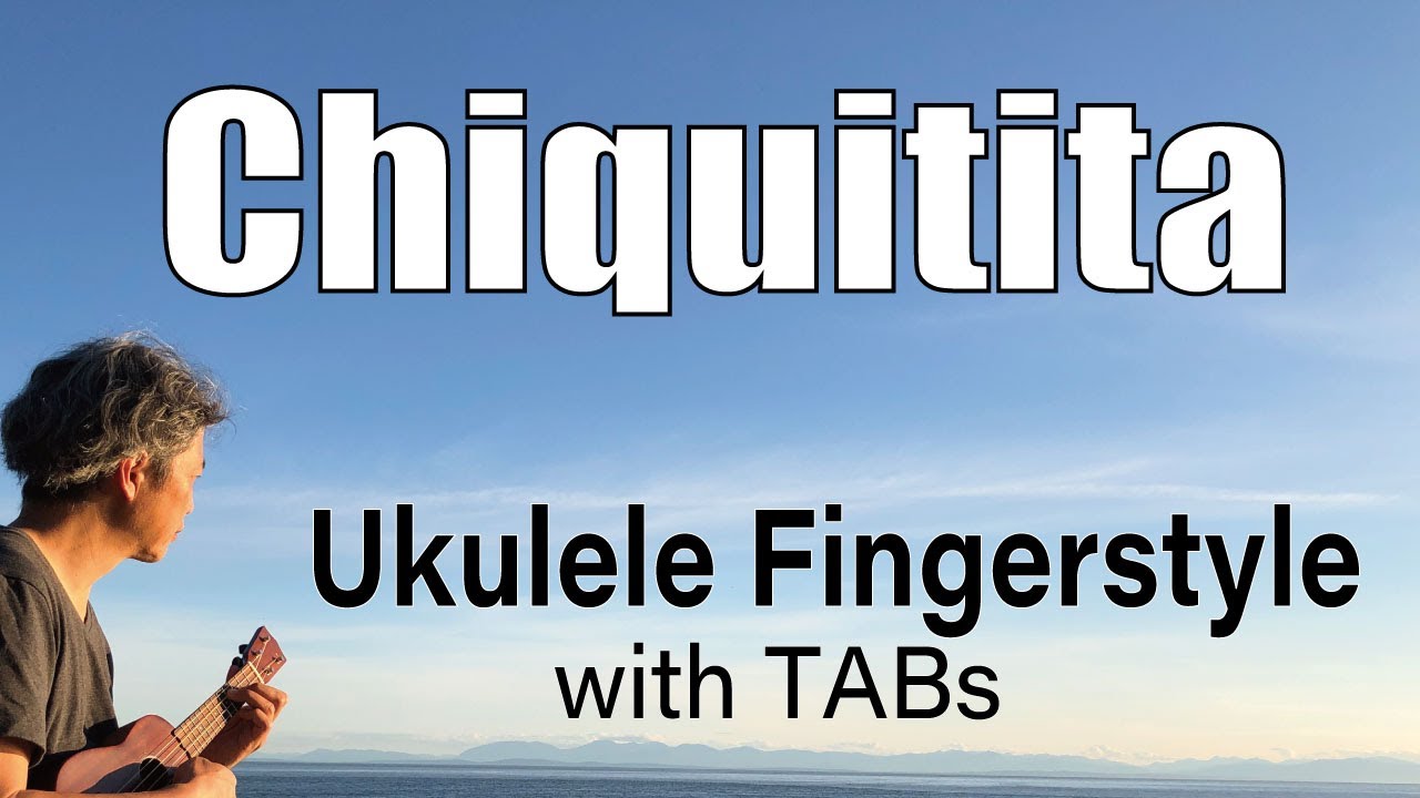 Chiquitita (ABBA) [Ukulele Fingerstyle] PlayAlong with TABs *PDF