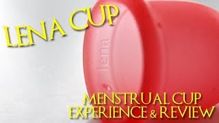 Lena Cup - Menstrual Cup Experience & Review