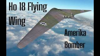 Horten's Ho18 "Amerika Bomber"