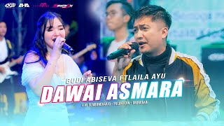 LAILA AYU FT BUDI ABISEVA - DAWAI ASMARA - SINCRON MUSIC