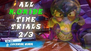 Crash Team Racing Nitro Fueled PS4 All N. Oxide Time Trials Part 2/3