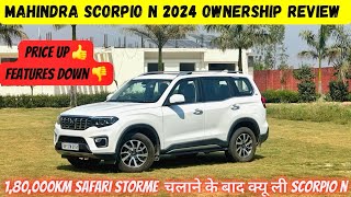 ये कभी Safari Storme की बराबरी नहीं कर सकती ! Scorpio N 2024 ownership review #scorpion #safari