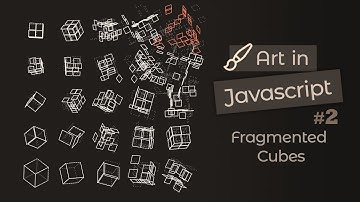 Create Mesmerizing Generative Art with JavaScript & Three js - Fragmented Cubes