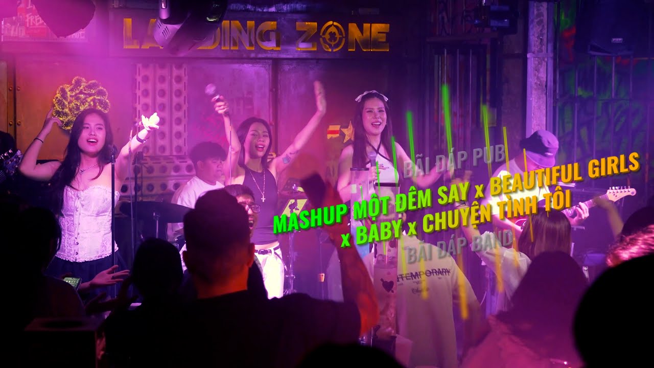 Một Đêm Say x Beautiful Girl x Baby x Chuyện Tình Tôi | Bãi Đáp Band (cover)