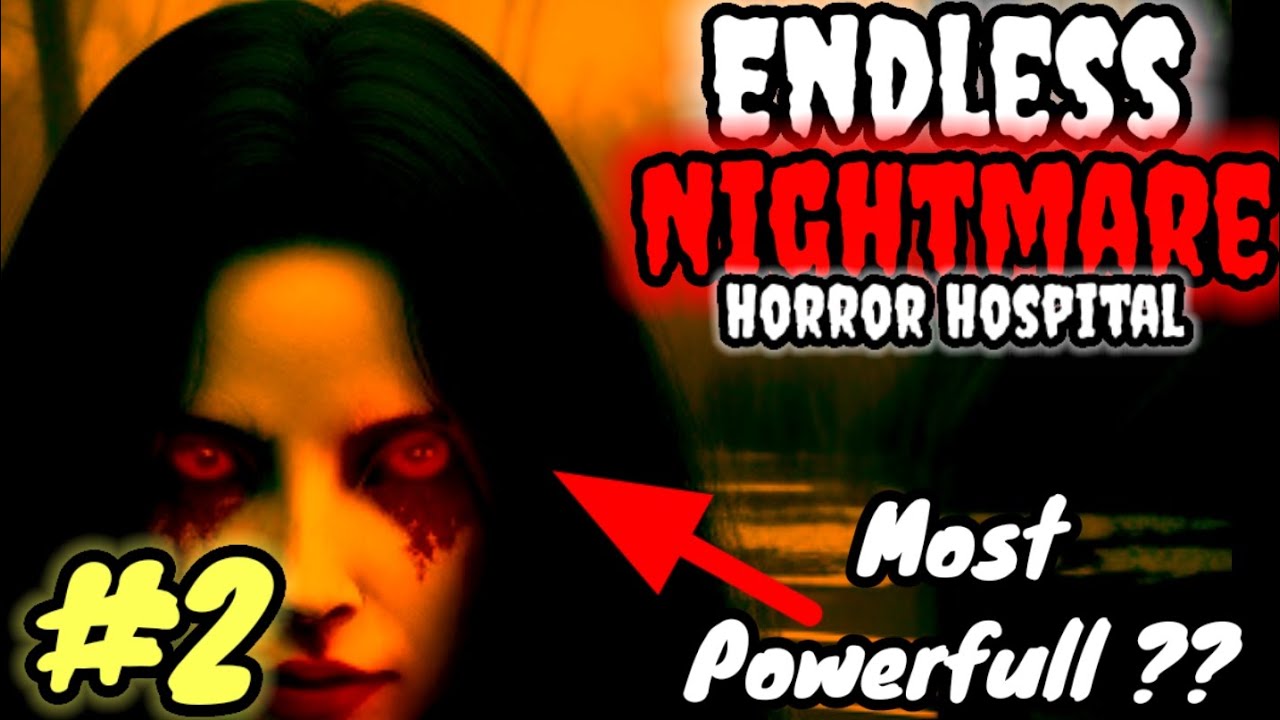 Meet The New Horror Queen in Endless Nightmare 2 Gameplay