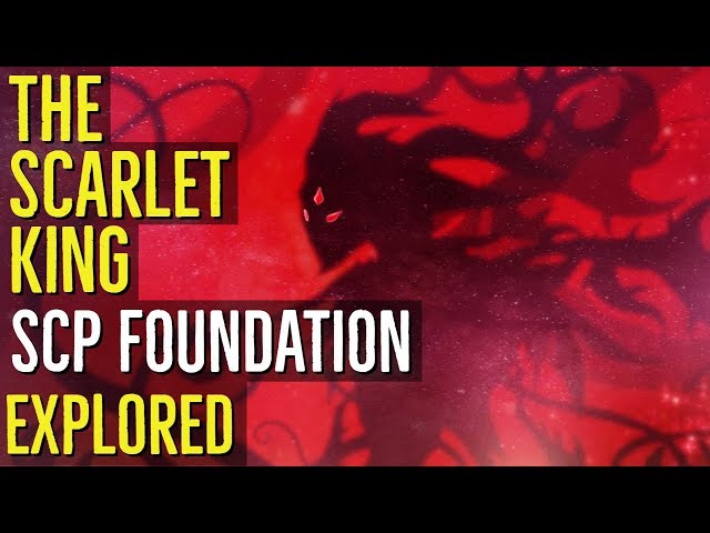 The Scarlet King in SCP: Uncontainable