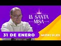 MISA DE HOY, Miércoles 31 De Enero De 2024, Padre Hernán Pinilla - Cosmovision - [Misa Diaria]