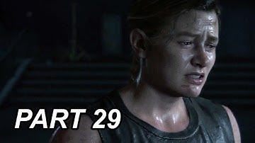 THE LAST OF US 2 Gameplay Walkthrough Part 29 FULL GAME (no commentary)