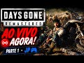 Days Gone Remastered Parte 1  JP 🎮