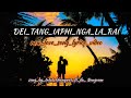 DEI TANG IAPHI NGA LA RAI New Love Song Lyrics Video Singer Infal Khongwet Ft JlA Nongrum DEI TANG IAPHI NGA LA RAI New Love Song Lyrics Video Singer Infal Khongwet Ft JlA Nongrum