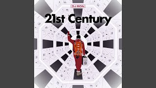 21st Century - DJ Ron