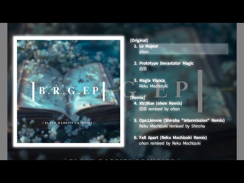 B.R.G. EP【XFD】
