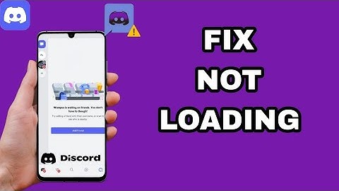 How To Fix And Solve Not Loading On Discord App | Final Solution