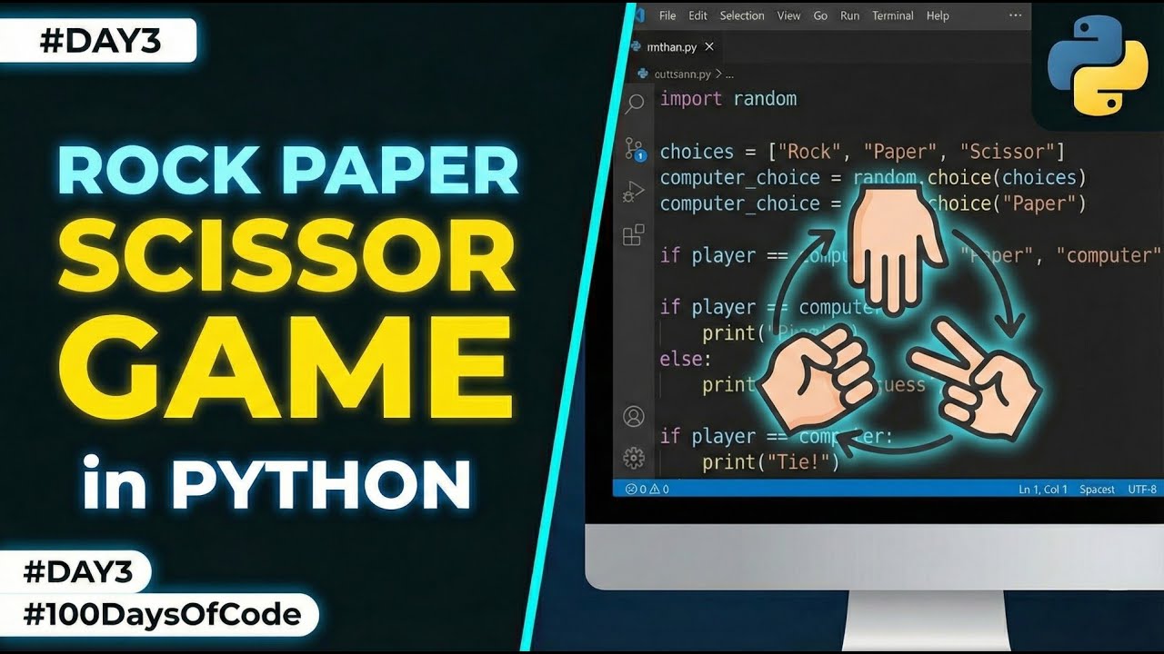 Rock Paper Scissor Game in Python || #day3 || #100dayscodingchallenge ...