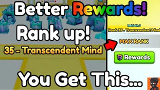 RANK 35 (MAX RANK)... The Rewards Are BETTER! | Pet Simulator 99