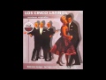 02 Los Cinco Latinos Quiéreme Siempre Versiones Originales Vol I