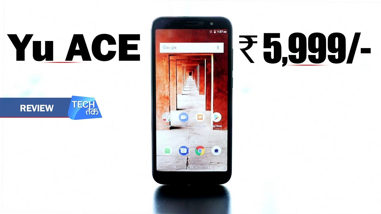 Micromax Yu ACE Review | Tech Tak