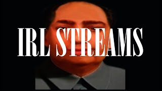 IRL Streams