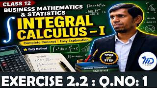 Exercise 2.2 | Q . No 1 | Class 12 | Chapter 2 | Business Maths | Integral Calculus - I