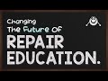 Let&#39;s talk about the future of repair education here
