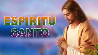 Llename Espíritu Santo - Espíritu De Dios Llena Mi Vida - Espíritu Santo Bienvenido a Este Lugar