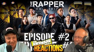 The Rapper Cambodia | EP2 | Audition Round | សប្ដាហ៍នេះបេក្ខជន បេក្ខនារីធ្វើឱ្ | REACTION
