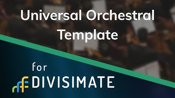 Universal Orchestral Template for Divisimate - Overview