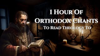 1 Hour Of Orthodox Chants To Read Theology To | Thunder & Rain Sounds