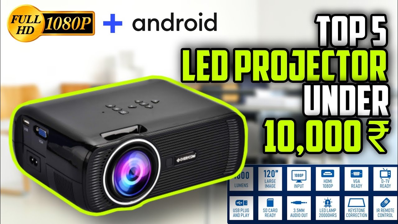 Top 5 Best LED Projector In India 2021 | Best Projector Under 10000