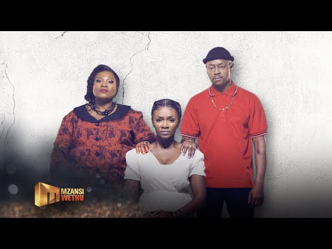 Isibopho is coming to Mzansi Wethu – Isibopho | Mzansi Wethu | S1