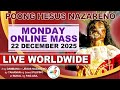 LIVE: Quiapo Church Mass Today · 22 December 2025 · MONDAY MASS